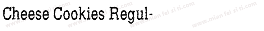 Cheese Cookies Regul字体转换